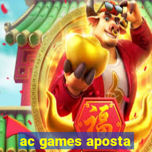 ac games aposta